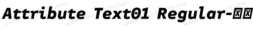 Attribute Text01 Regular字体转换